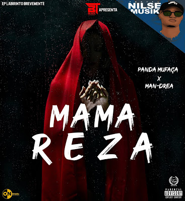 Man - Dreade & Pana Mufaça - Mama Reza