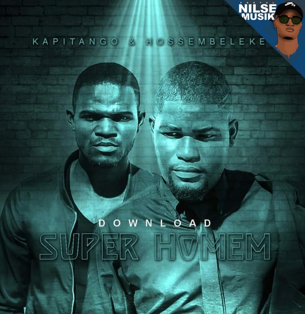 Kapitango & Hossembelex - Super Homem