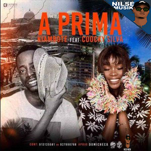 Kiambote – A Prima (feat. Coocky Silva)
