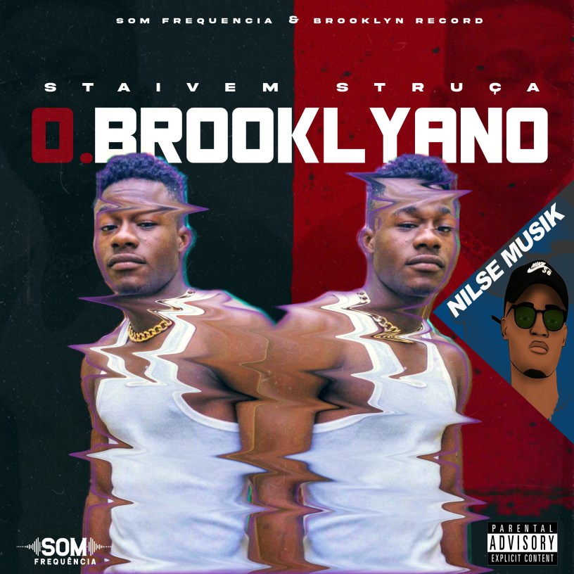 Staivem Struça - O Brooklyano (Mixtape/2021)