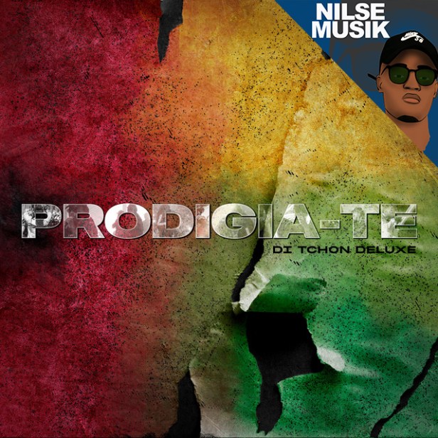 Prodigio - Prodigia-te (Di Tchon Deluxe) (Álbum) [2k22]